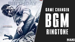 Game Changer Bgm Ringtone// Rc15 Title Logo Bgm // Ram Charan #nanibgmandediting