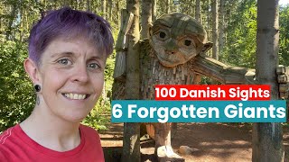 The 6 Forgotten Giants - 100 Danish Sights