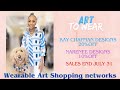 Wearable Art Shopping Networks: Exclusive Art-to-Wear Discounts Just for You! 🌞🎨✨