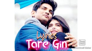 Taare Ginn | Lyrics Video | Dil Bechara | Latest bollywood song 2020 | Sushant Singh Rajput