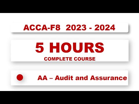 ACCA F8: Audit and Assurance – Complete Course | @financeskul