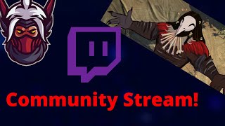 HUGE Community Stream! [Announcemount]