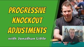 Bounty Poker Live - Progressive Bounty Tournament strategy by Jonathan Little