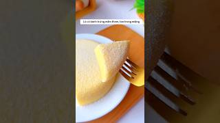 bánh trứng sữa mềm thơm tự làm #food #chamvachan #videoviral #shorts