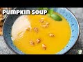 Pumpkin Soup recipe | Ekadashi special pumpkin soup - Sattvik kitchen recipes