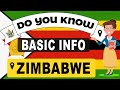 Do You Know Zimbabwe Basic Information | World Countries Information #195 - GK & Quizzes
