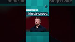 Rugby star Stuart Hogg admits domestic abuse of estranged wife #itvnews #shorts