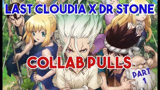 Last Cloudia - Dr. Stone Collab pulls ! (Music)