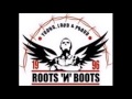 Roots 'n' Boots - Aggro culture