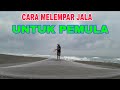 Cara Melempar Jala