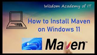 How To Install Maven On Windows 11