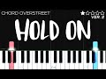 Chord Overstreet - Hold On | EASY Piano Tutorial