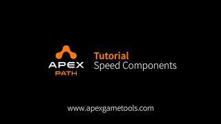 Unity Tutorial Apex Path - Speed Components