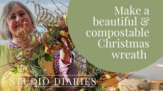 Making a beautiful foraged wreath for Christmas