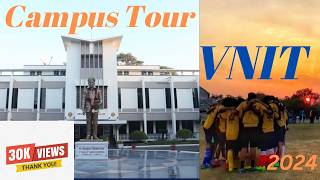 VNIT Nagpur || VNIT Campus Tour || VNIT Special Attractions || Student Life at VNIT || latest|