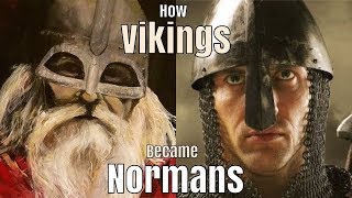 How the Vikings Became the Normans