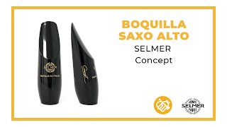 Boquilla Saxo Alto SELMER CONCEPT