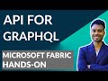 API for GraphQL Hands-on in Microsoft Fabric
