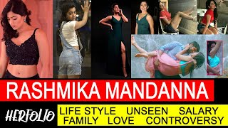 Actress & Model Rashmika Mandanna #herfolio | Life style | Salary | Family | Love | boyfriend