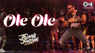 Ole Ole 2.0 | Saif Ali Khan Hits | Party Songs | Abhijeet Bhatacharya | Jawaani Jaaneman