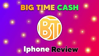 Big Time Cash - Make Money (App Review)