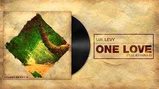 Mr Levy - One Love feat Straika D