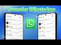 [Free & Fast] How to Transfer WhatsApp Data From Old Android to New Android (2025)