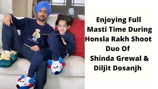 Enjoying Full Masti Time During Honsla Rakh Shoot  Duo Of  Shinda Grewal & Diljit Dosanjh  |