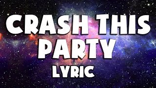 (Lyric) Crash This Party - Yellow Claw ft. Tabitha Nauser - Music Subtitle