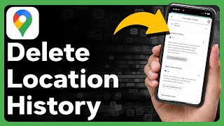 How To Delete Location History In Google Maps