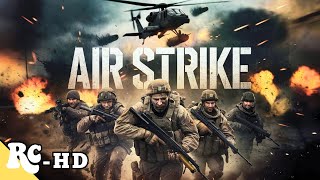 Air Strike | Full Explosive Action War | Robert Rusler | Retro Central