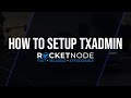 FiveM TxAdmin Setup: How To Setup TxAdmin Using RocketNode Hosting