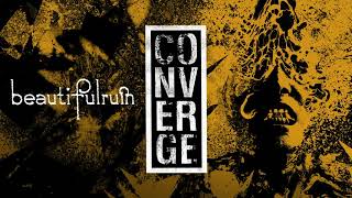 Converge - \