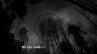 Bring Me The Horizon - Seen It All Before (Sub. Español)