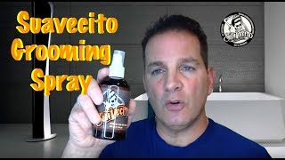 Suavecito Grooming Spray-Product Demo