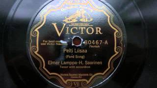 Elmer Lamppa-H. Saarinen - Pelti Liissa {1927} {Vocal Refrain}