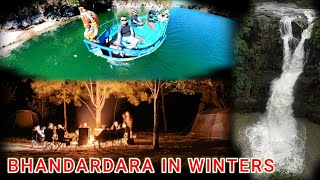 Bhandardara in Winters better than Rainy Season | Boating at Randha Falls \u0026 Aurther Lake | Camp fire