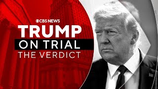 Donald Trump found guilty in "hush money" criminal trial | Special Report