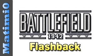 Battlefield 1942 Flashback