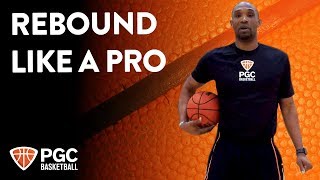 Rebound Like A Pro | Skills Training | PGC Basketball