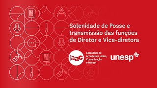 Solenidade de Posse de Diretor e Vice Diretor - FAAC 2024