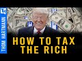 How Trump Convinced You Not to Tax Billionaires w/ Natalie Bettendorf & David Sirota