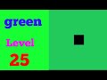 Green level 25 solution or walkthrough