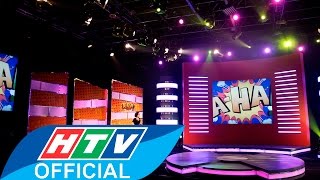 Gameshow AHA | Tập 15 | HTV