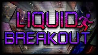 Liquid Breakout OST - Time Vortex