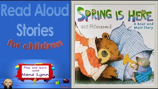 KIDS BOOK READ ALOUD ~ Spring is Here ~ Read Aloud ~ Spring