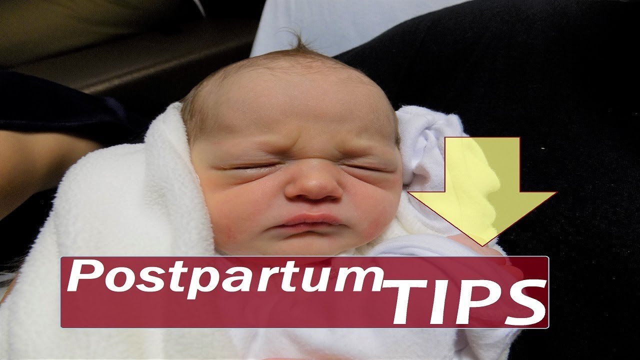 10 Postpartum Tips Youtube