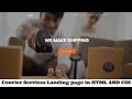 How to make a Courier Services landing Page in HTML CSS and Javascript | Source code