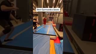 THE BEST GYMNASTICS SAVES?!🫣🤩 #gymnast #gymnasticssaves
