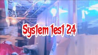 System test 24